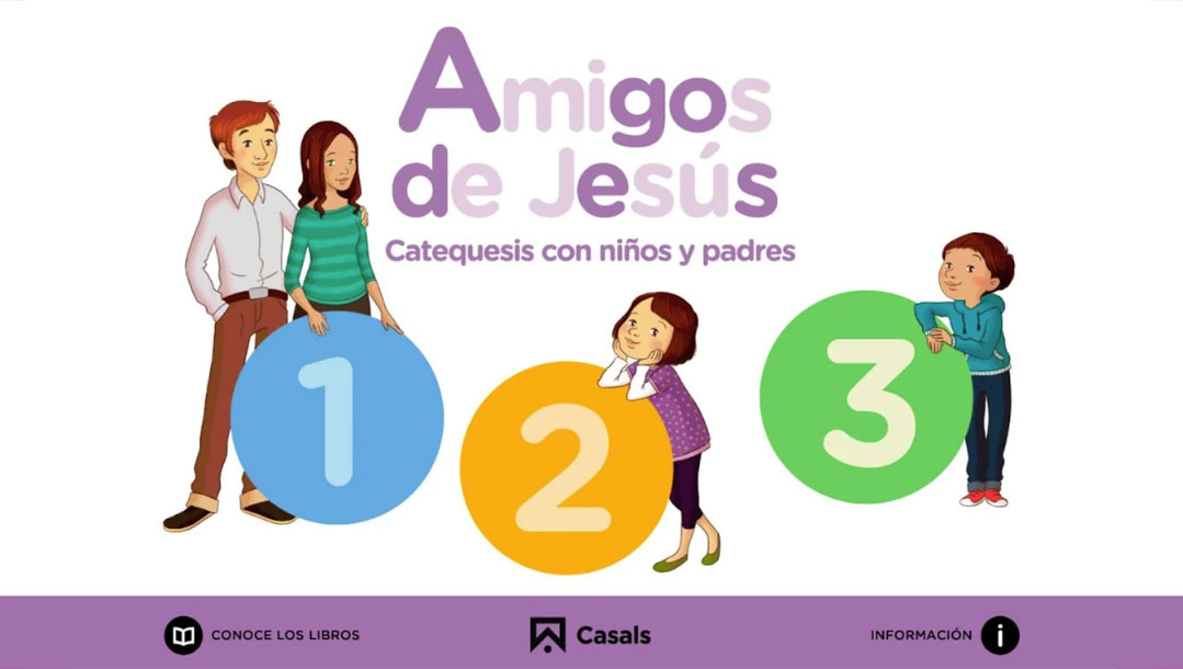 Amigos de Jesús", la app de catequesis católica de editorial Casals